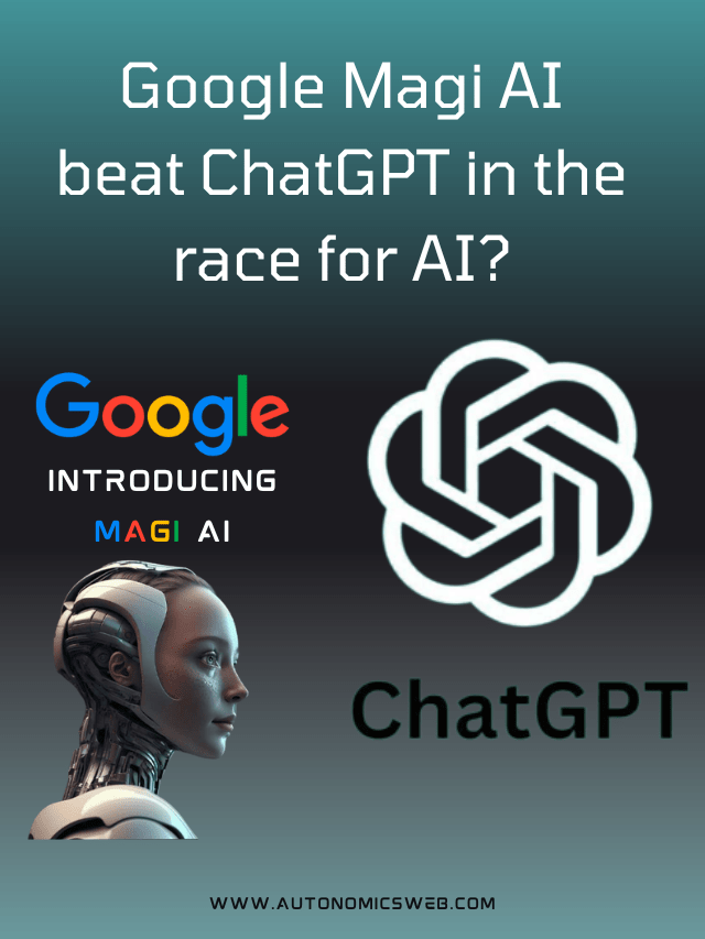 Google Magi AI beat ChatGPT in the race for AI?